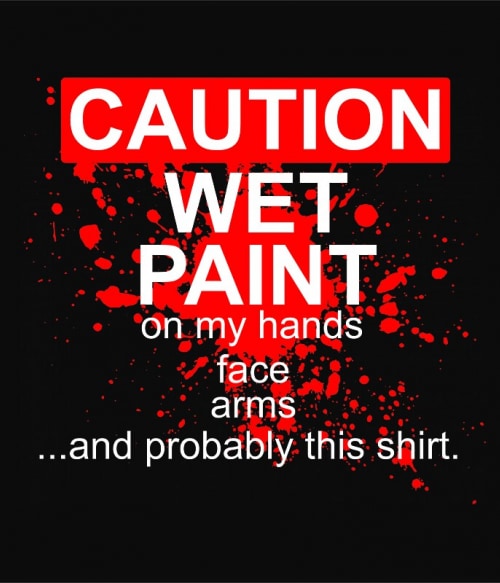 Wet paint Általános művészet Pólók, Pulóverek, Bögrék - Művészet