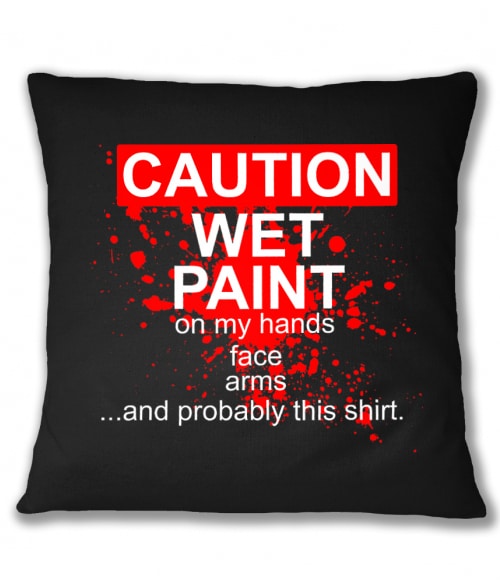 Wet paint Póló - Ha Art rajongó ezeket a pólókat tuti imádni fogod!