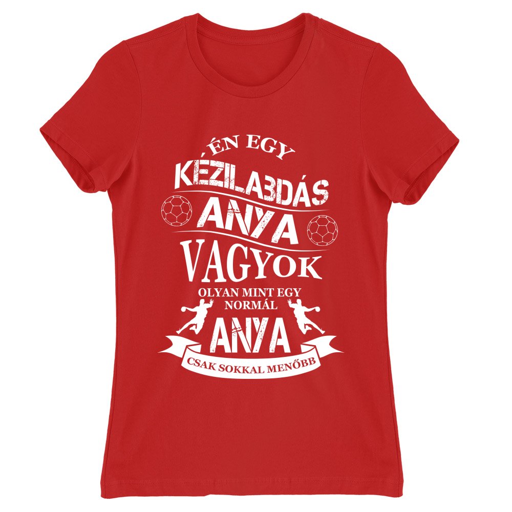 Kézilabdás Anya Női Póló