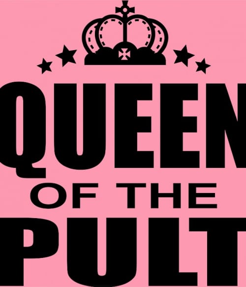 Queen of the Pult Szolgátatás Pólók, Pulóverek, Bögrék - Szolgátatás