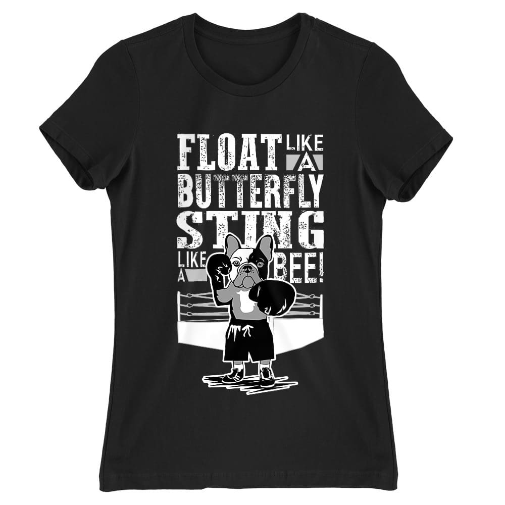 Float like a Butterfly Női Póló