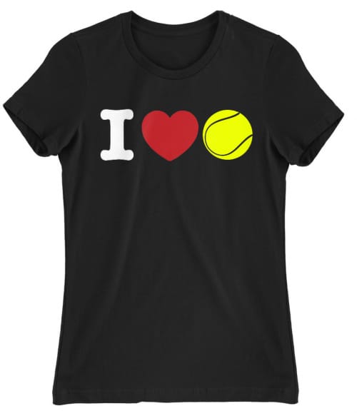 I love tennis Póló - Ha Tennis rajongó ezeket a pólókat tuti imádni fogod!