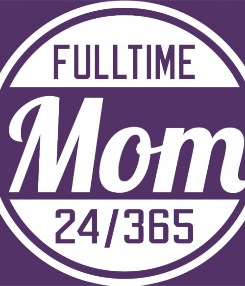 Fulltime Mom Anya Anya Anya Pólók, Pulóverek, Bögrék - Család