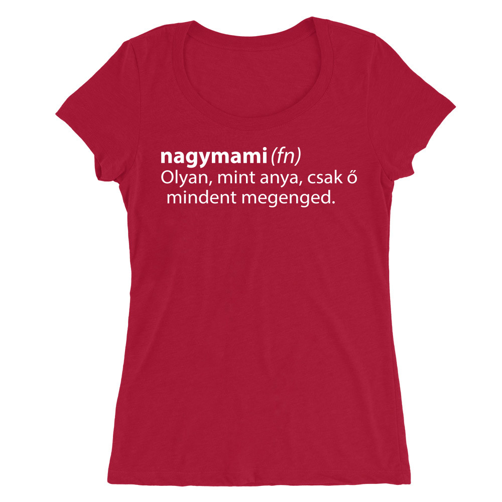 Nagymami Női O-nyakú Póló