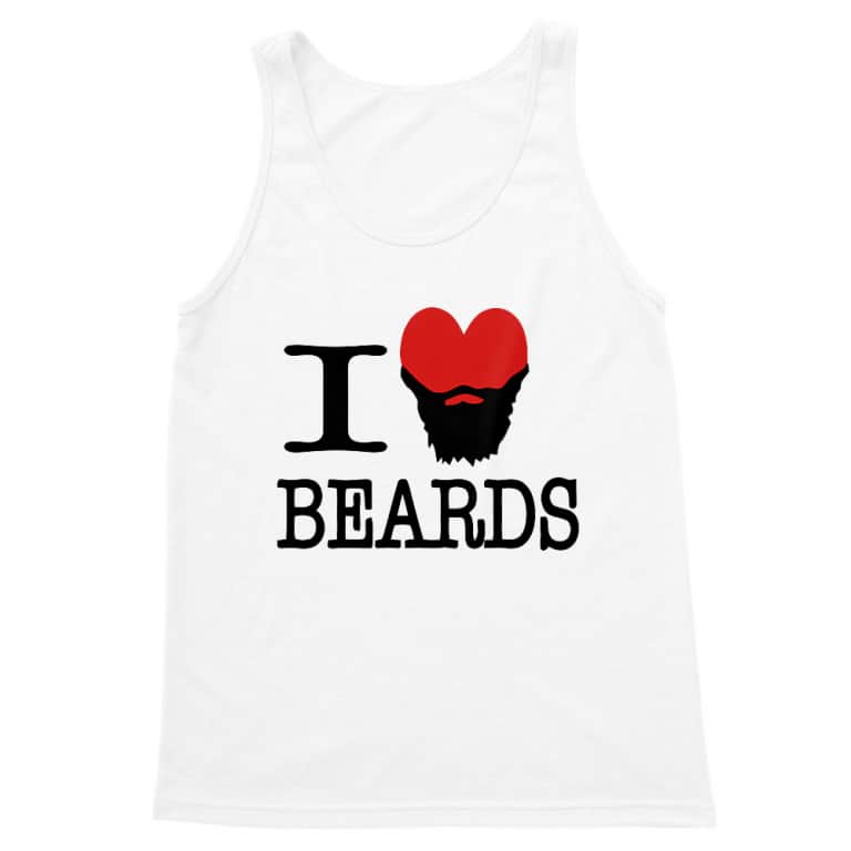 I Love Beards