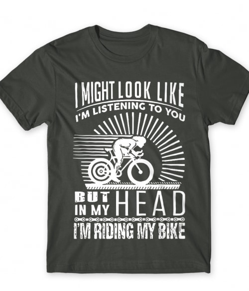 I'm Riding My Bike Szabadidő Póló - Szabadidő