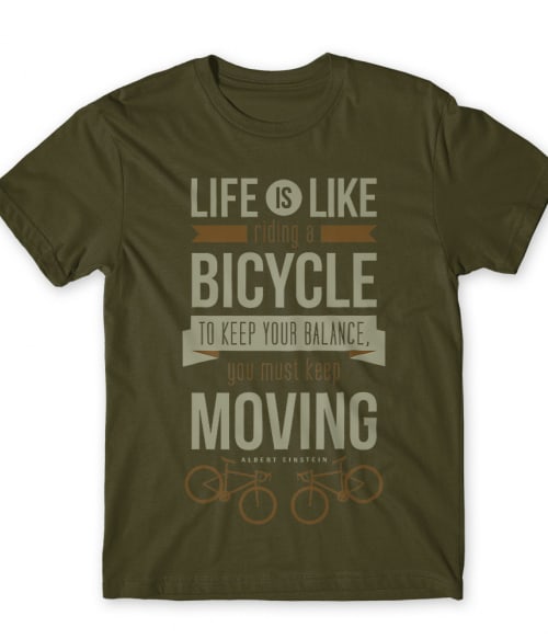 Life is Like Ride a Bicycle Szabadidő Póló - Szabadidő