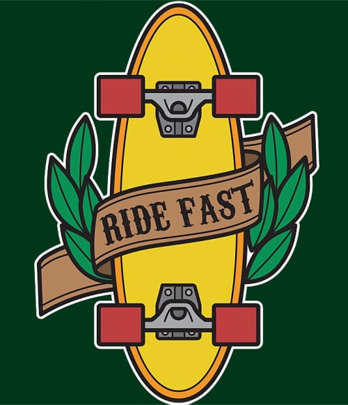 Ride Fast Gördeszkás Pólók, Pulóverek, Bögrék - Szabadidő