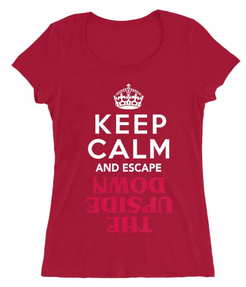 Keep Calm Upside Down Póló - Ha Stranger Things rajongó ezeket a pólókat tuti imádni fogod!