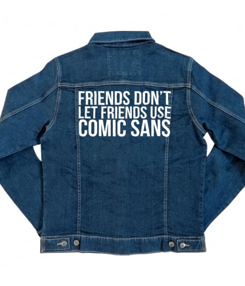Comic sans Póló - Ha Graphic Designer rajongó ezeket a pólókat tuti imádni fogod!