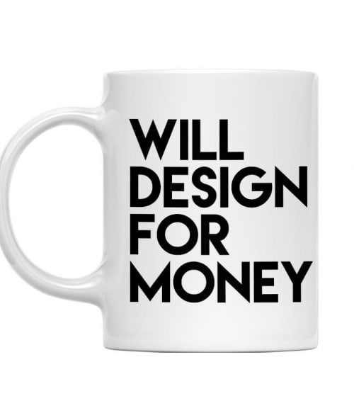 Design for money Grafikus Bögre - Munka