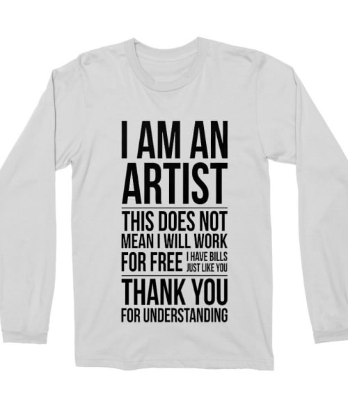 I'm an artist Póló - Ha Graphic Designer rajongó ezeket a pólókat tuti imádni fogod!