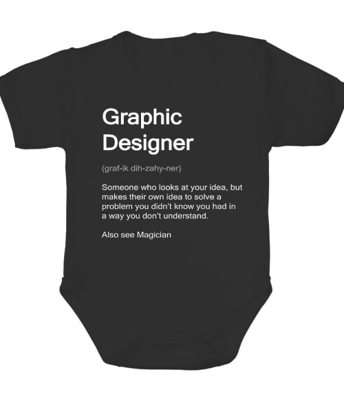 Graphic designer definition Póló - Ha Graphic Designer rajongó ezeket a pólókat tuti imádni fogod!