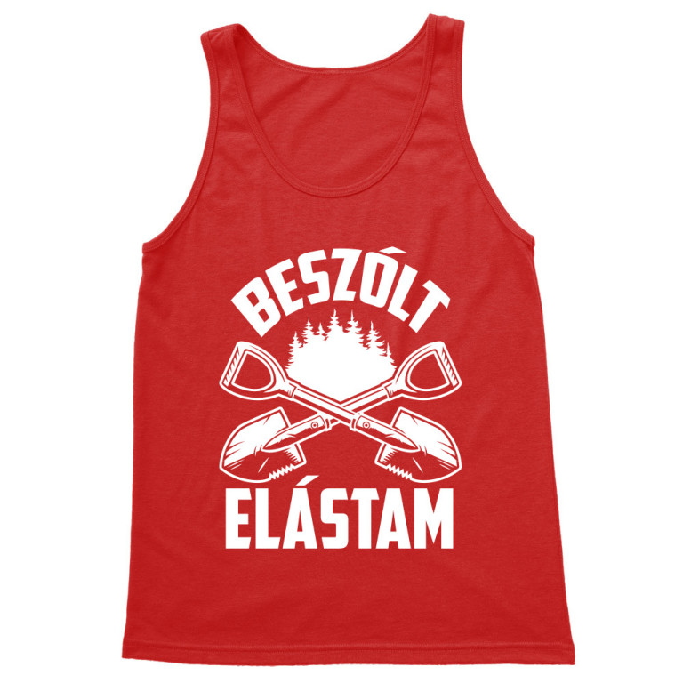 Beszólt elástam - Férfi Trikó