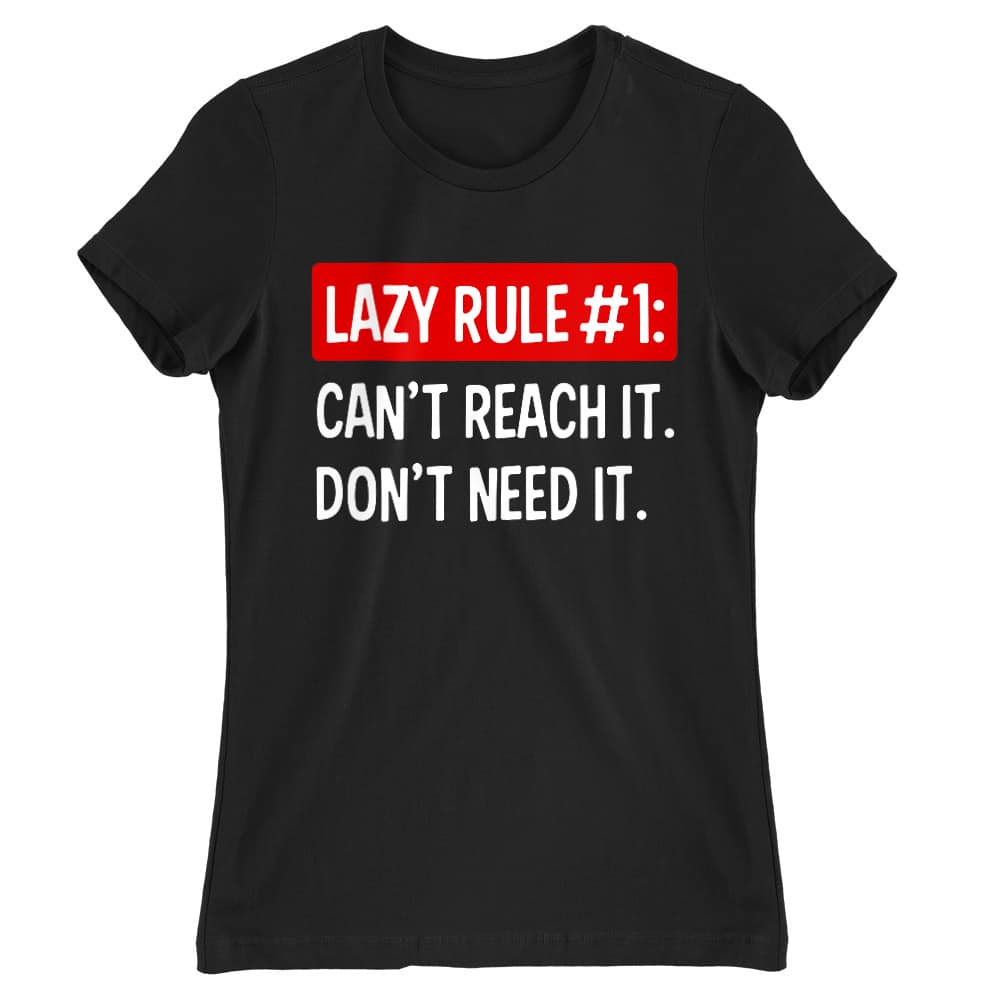 Lazy rule #1 Női Póló