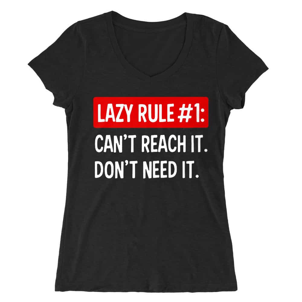 Lazy rule #1 Női V-nyakú Póló