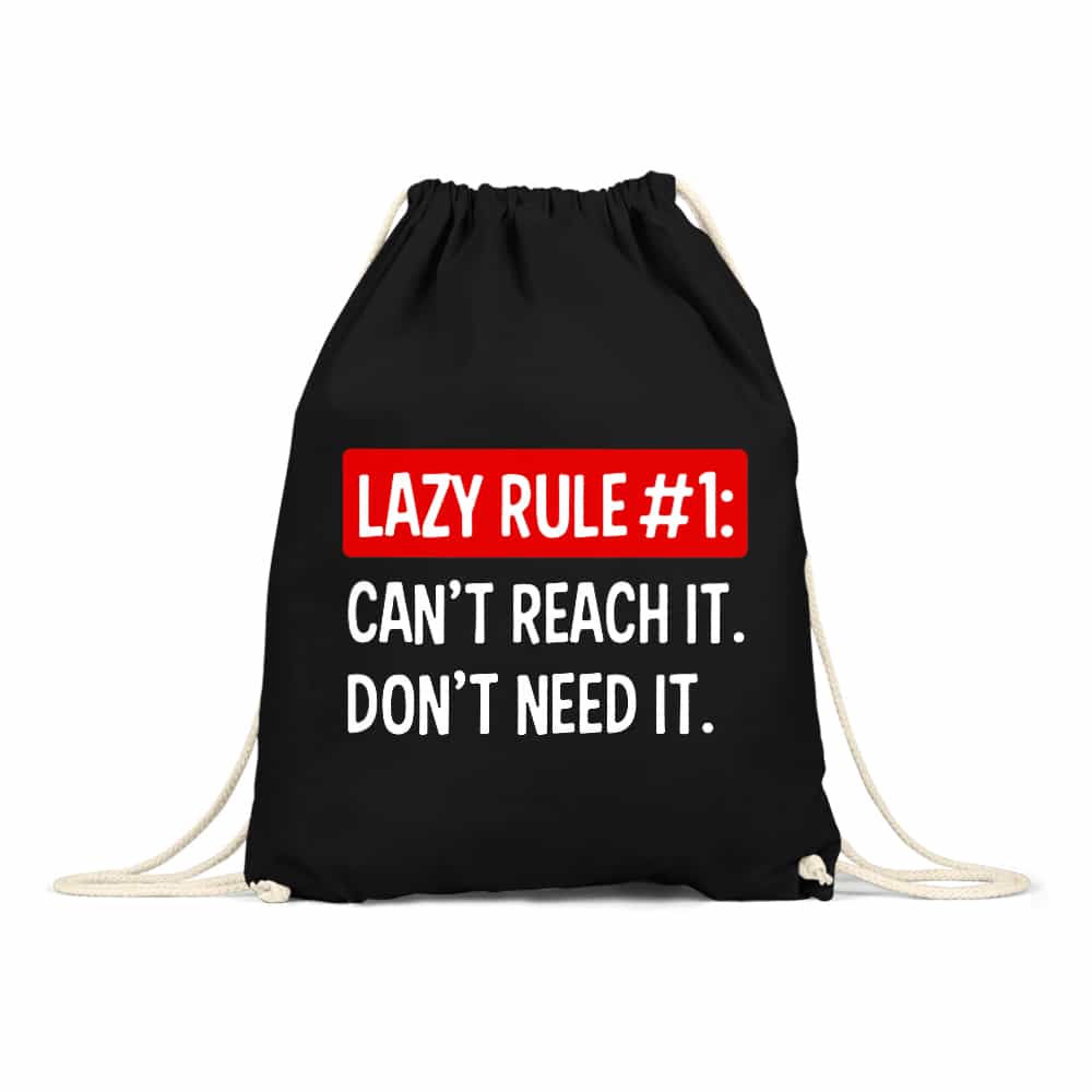 Lazy rule #1 Tornazsák