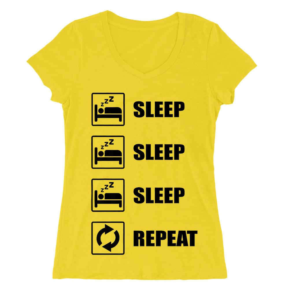 Sleep sleep sleep repeat Női V-nyakú Póló