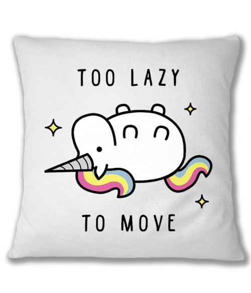 Too lazy to move Póló - Ha Laziness rajongó ezeket a pólókat tuti imádni fogod!