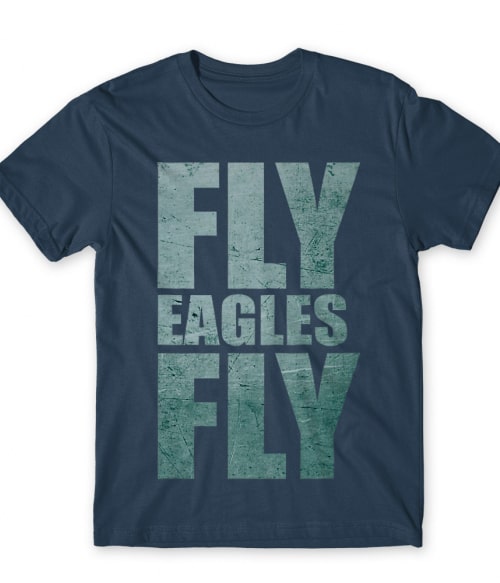 Fly Eagles Póló - Ha American Football rajongó ezeket a pólókat tuti imádni fogod!