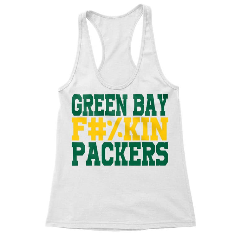 Green Bay fuckin packers
