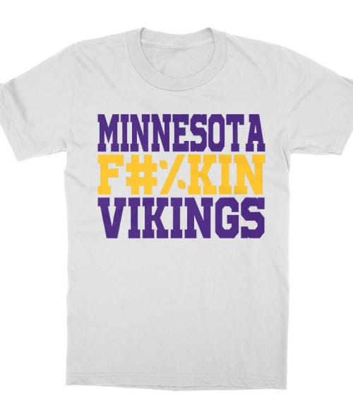 Minnesota fuckin vikings Póló - Ha American Football rajongó ezeket a pólókat tuti imádni fogod!