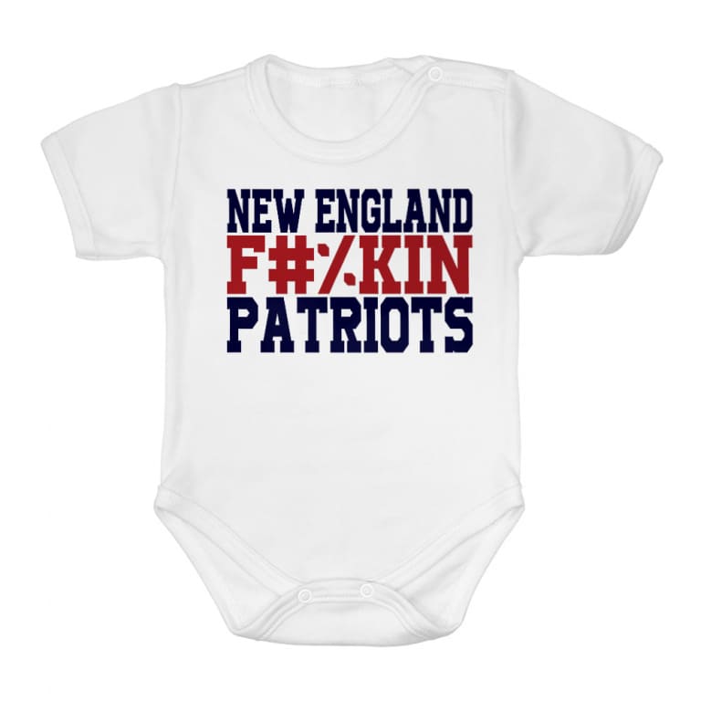 New England fuckin patriots - Baba Body
