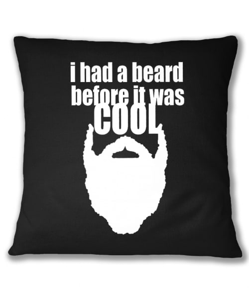 Beard Before It Was Cool Póló - Ha Beard rajongó ezeket a pólókat tuti imádni fogod!