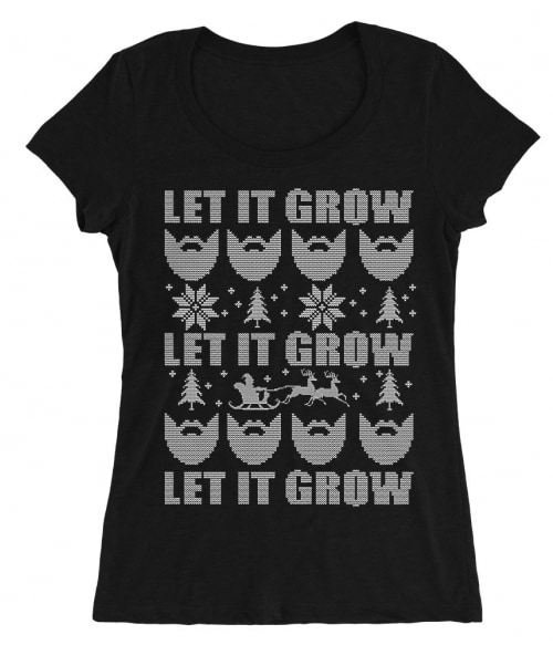 Let it grow sweater Póló - Ha Beard rajongó ezeket a pólókat tuti imádni fogod!