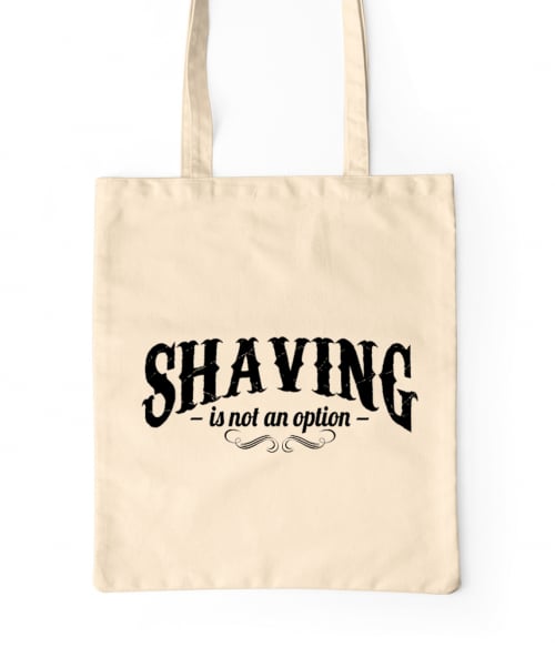 Shaving is not an option Póló - Ha Beard rajongó ezeket a pólókat tuti imádni fogod!