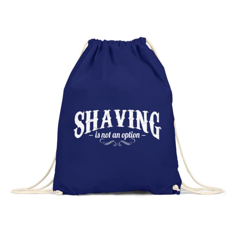 Shaving is not an option