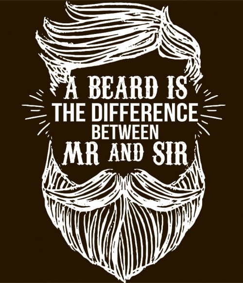 The beard is the difference Szakállas Pólók, Pulóverek, Bögrék - Szakállas