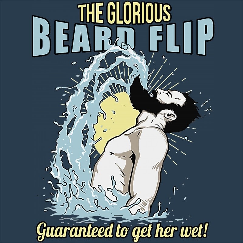 The glorious beard flip