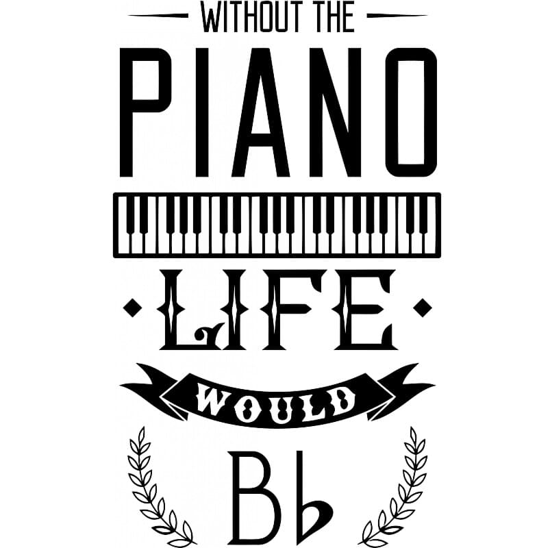 Piano life