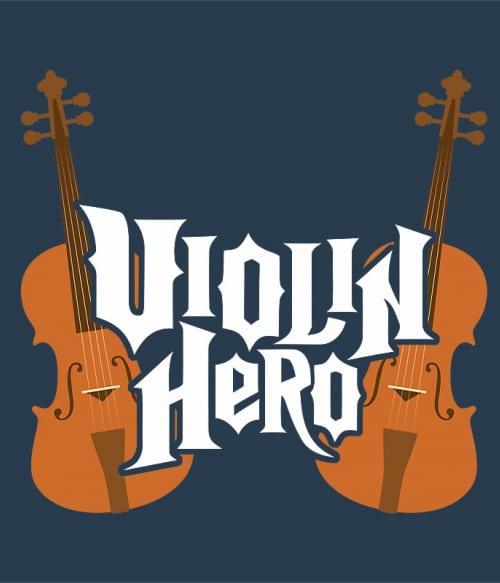 Violin hero Hangszerek Pólók, Pulóverek, Bögrék - Zene