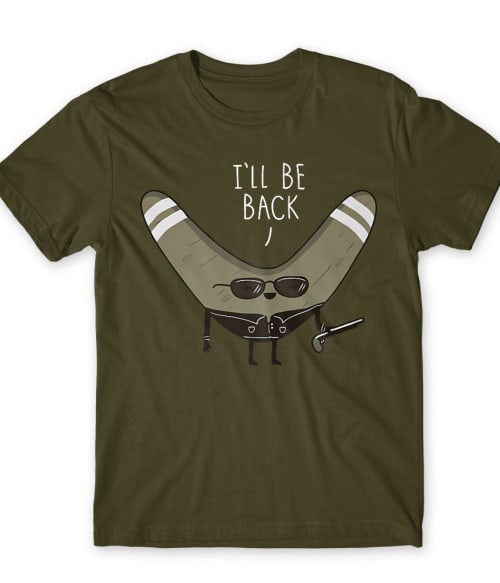 I'll be back boomerang Póló - Ha Terminator rajongó ezeket a pólókat tuti imádni fogod!