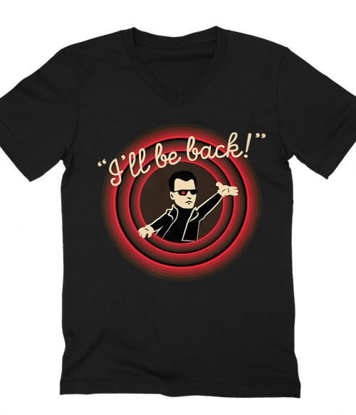 I'll be back Póló - Ha Terminator rajongó ezeket a pólókat tuti imádni fogod!