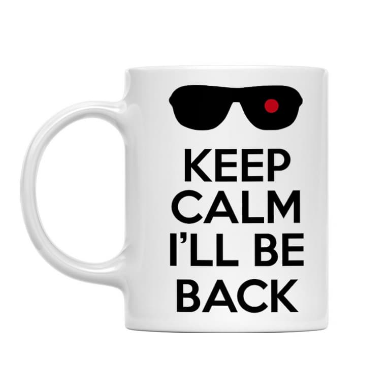Keep calm terminator