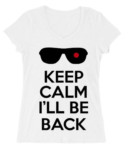 Keep calm terminator Póló - Ha Terminator rajongó ezeket a pólókat tuti imádni fogod!