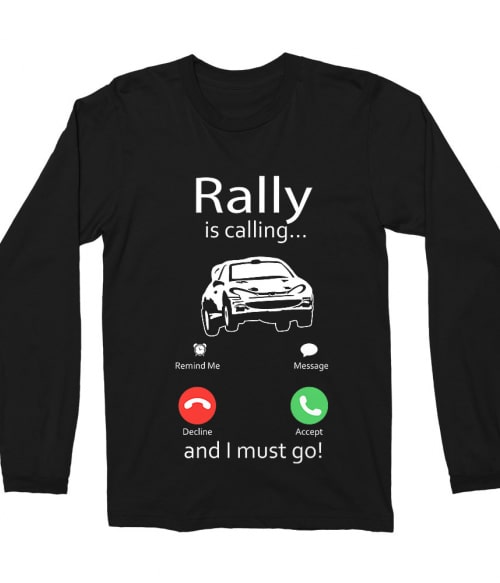 Rally is calling Póló - Ha Rally rajongó ezeket a pólókat tuti imádni fogod!