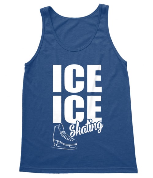 Ice ice skating Póló - Ha Ice Skate rajongó ezeket a pólókat tuti imádni fogod!
