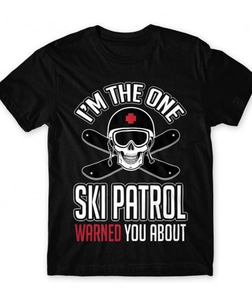 Ski Patrol Póló - Ha Ski rajongó ezeket a pólókat tuti imádni fogod!