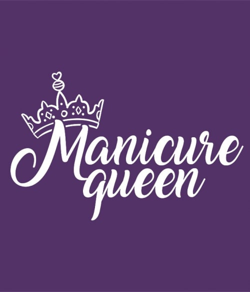 Manicure queen Szépségápolás Pólók, Pulóverek, Bögrék - Szépségápolás