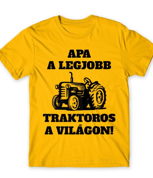 Apa a legjobb traktoros Traktoros Póló - Traktoros