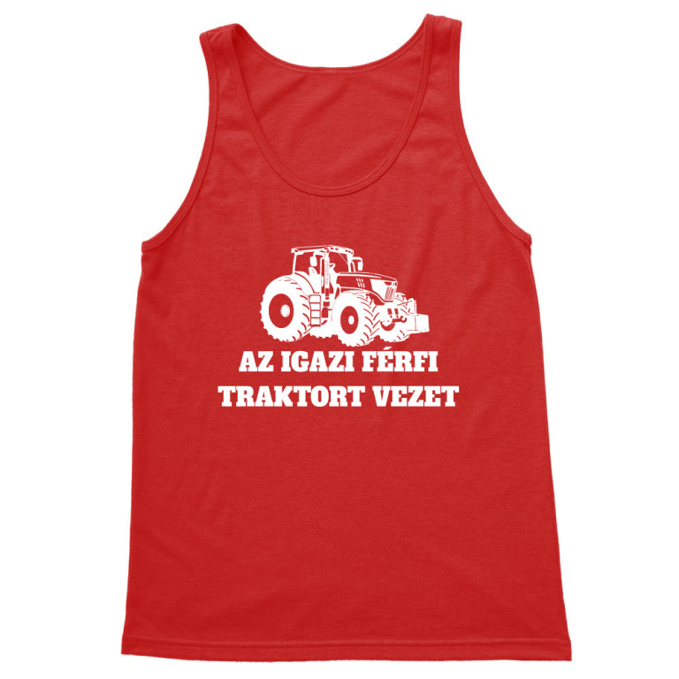 Az igazi férfi traktort vezet