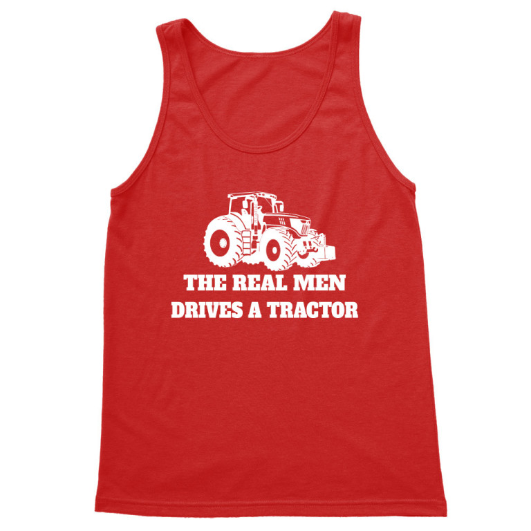 The real man drives a tractor