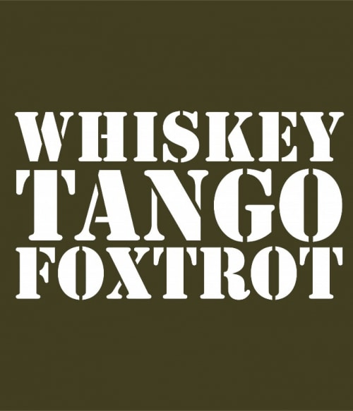 Whiskey Tango Foxtrot Állami Szervek Pólók, Pulóverek, Bögrék - Munka