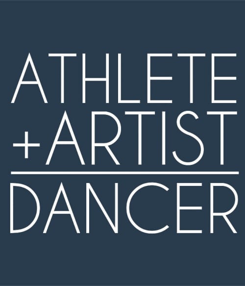 Athlete Artist Dancer Táncos Pólók, Pulóverek, Bögrék - Táncos