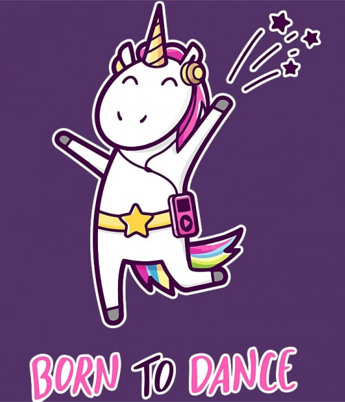 Born to dance unicorn Táncos Pólók, Pulóverek, Bögrék - Táncos