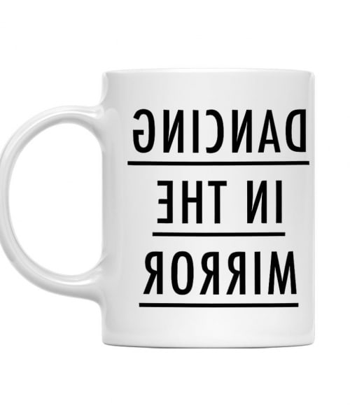 Dancing in the mirror Póló - Ha Dancing rajongó ezeket a pólókat tuti imádni fogod!